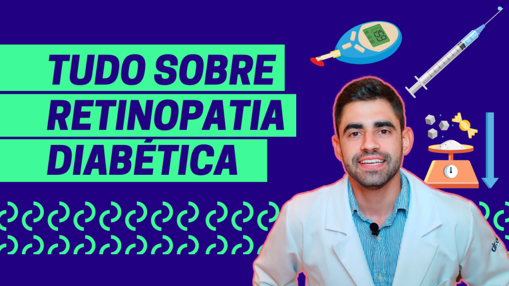 Dr. Rafael Alves explica tudo sobre a retinopatia diabética